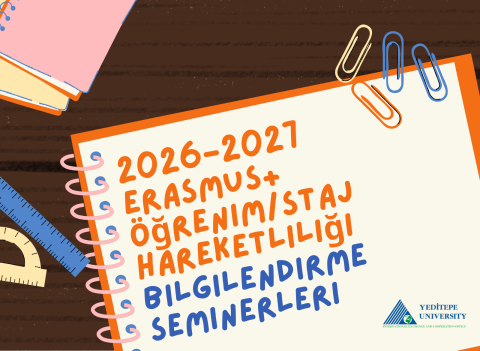 2026-2027 Erasmus+ Öğrenim/Staj Hareketliliği Bilgilendirme Seminerleri